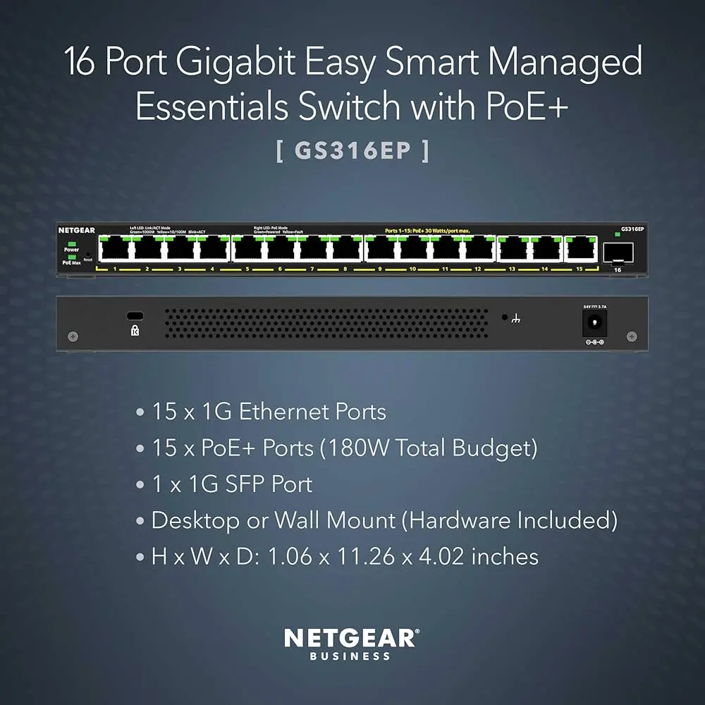 Netgear GS316EP-100EUS   16PT GE PoE+ (180W) (15PT Copper, 1PT SFP) Easy Smart Managed Plus Switch